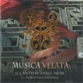 Musica Velata - Sonatas & Concerto for Raimondo di Sangro, Prince of S. Severo