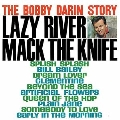 The Bobby Darin Story: Greatest Hits