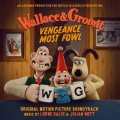 Wallace & Gromit: Vengeance Most Fowl＜限定盤＞