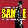 Everybody Ready? : San E Mini Album