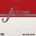 Jetstar Records: The Soul Sides