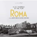 Music Inspired by the Film Roma<完全生産限定盤>