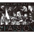 ARENA TOUR 2014 -The Passion-<初回限定仕様>