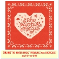THE WINTER MAGIC＜Holiday ver./"THE WINTER MAGIC" PREMIUM X'mas SHOWCASEご招待エントリーコード付き＞