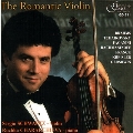 The Romantic Violin / Sergiu Schwartz, Ruzhka Charakchieva