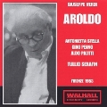VERDI:AROLDO (1953:FIRENZE):T.SERAFIN(cond)/FLORENCE MAY FESTIVAL ORCHESTRA/A.STELLA(S)/ETC