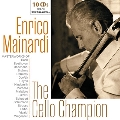 The Cello Champion - Enrico Mainardi (10-CD Wallet Box)