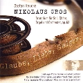 S.Heucke: Nikolaus Gross - Oratorium fur Soli, Chore, Orgel und Orchester Op.62