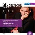 Mendelssohn: Athalie Op.74