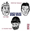 DUB WISE<数量限定盤>