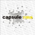 capsule rmx