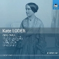 Kate Loder: Piano Music