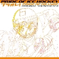 PRIDE OF ICE HOCKEY プラオレ!～PRIDE OF ORANGE～オリジナルサウンドトラック