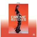 Creme Remixes<限定盤>