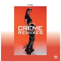 Creme Remixes＜限定盤＞