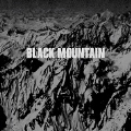 Black Mountain: 10th Anniversary Deluxe Edition<初回生産限定盤>