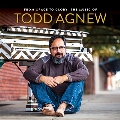 From Grace to Glory: The Music of Tood Agnew