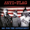 Die for the Government<Colored Vinyl>