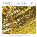 Broken Hearts/Bones