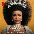 Queen Charlotte: A Bridgerton Story (Covers From The Netflix Series)<完全生産限定盤/Red Vinyl>