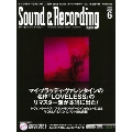Sound & Recording Magazine 2012年 6月号 [MAGAZINE+CD-ROM]