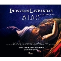 ディオニシオス・ラヴランガ: 歌劇《ディド》&管弦楽作品集