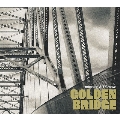 GOLDEN BRIDGE