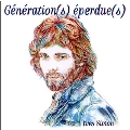 Generation(s) Eperdue(s) (Yves Simon Tribute)
