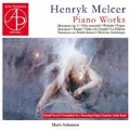 Henryk Melcer: Piano Works
