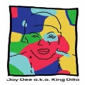 Jay Dee A.K.A.King Dilla