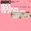 WXAXRXP Session TX: 21/06/2019<限定盤>