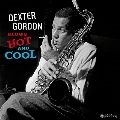 Dexter Blows Hot and Cool<限定盤>