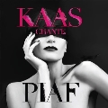 Kaas Chante Piaf＜限定盤＞