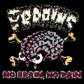 No Brain, No Pain<限定盤/Green & Purple Haze Splatter Vinyl>