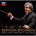 The Art of Semyon Bychkov - A Unique Journey from Mozart to the XX Century