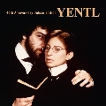 Yentl (40th Anniversary Deluxe Edition)<完全生産限定盤>