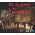 Poulenc: Dialogues des Carmelites