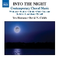Into The Night - Contemporary Choral Music