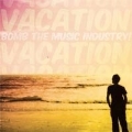 Vacation (Colored Vinyl)
