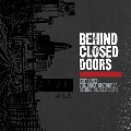 Exit Lines: Brief History of Behind Closed Doors