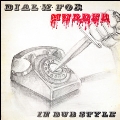 Dial M For Murder : In Dub Style