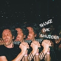 Shake The Shudder<限定盤>