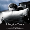 I Pugni In Tasca<限定盤>