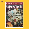 Embers And Ashes - Songs Of Lost Love Sung By Shirley Horn<完全限定盤>
