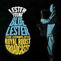Blue Lester: The Complete Royal Roost Broadcasts