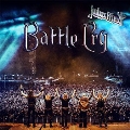 Battle Cry<完全生産限定盤>