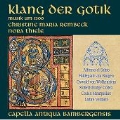 Klang der Gotik (Sound of Gothic) - Music Around 1300