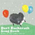 BURT BACHARACH SONG BOOK＜期間限定価格盤＞