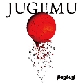 JUGEMU [CD+DVD]<初回盤A>