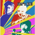 LET'S GO!<タワーレコード限定>